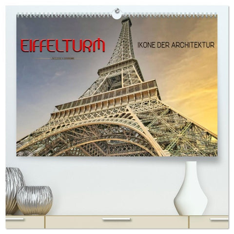 Eiffelturm - Ikone der Architektur (hochwertiger Premium Wandkalender 2026 DIN A2 quer), Kunstdruck in Hochglanz