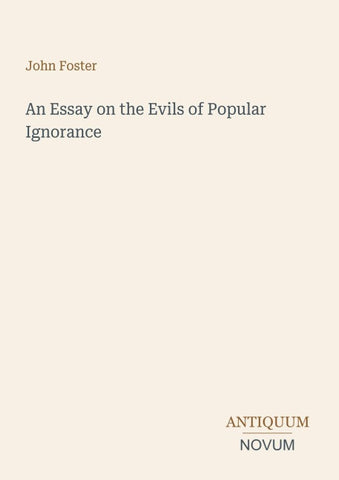 An Essay on the Evils of Popular Ignorance