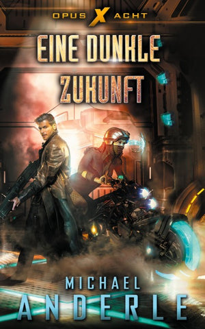 Eine dunkle Zukunft