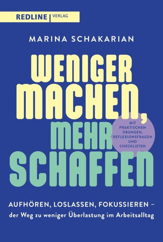 Weniger machen, mehr schaffen