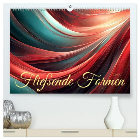 Fließende Formen (hochwertiger Premium Wandkalender 2027 DIN A2 quer), Kunstdruck in Hochglanz
