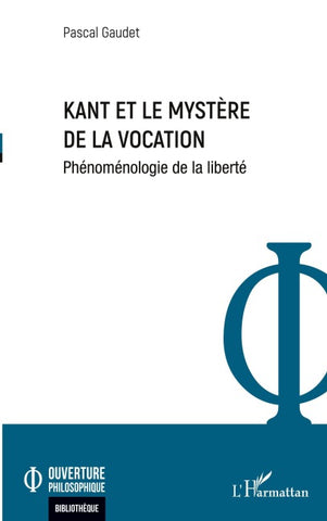 Kant et le mystère de la vocation