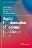 Digital Transformation of Regional Education in China