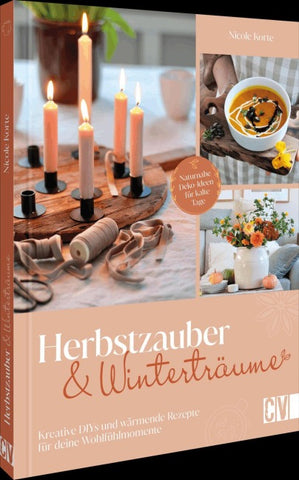 Herbstzauber und Winterträume