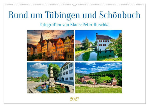 Rund um Tübingen und Schönbuch (Wandkalender 2027 DIN A2 quer), CALVENDO Monatskalender