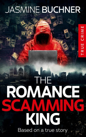 The Romance Scamming King