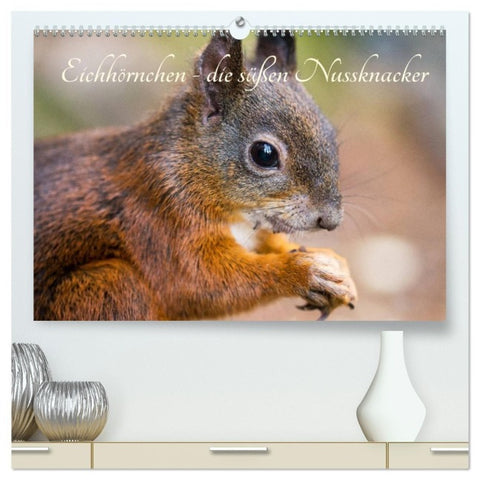 Eichhörnchen - die süßen Nussknacker (hochwertiger Premium Wandkalender 2027 DIN A2 quer), Kunstdruck in Hochglanz
