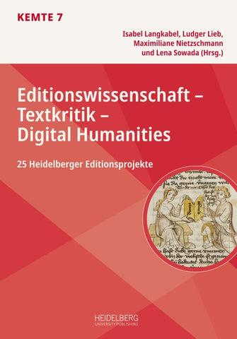 Editionswissenschaft – Textkritik – Digital Humanities