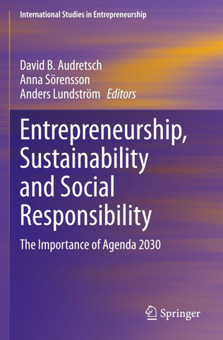 Entrepreneurship, Sustainability and Social Responsibility