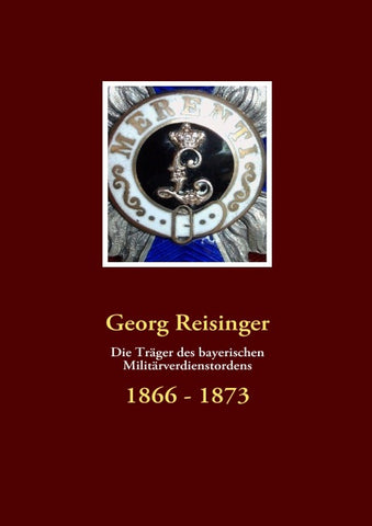 Die Träger des bayerischen Militärverdienstordens