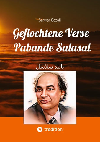 Geflochtene Verse (Pabande Salasal Poetry)