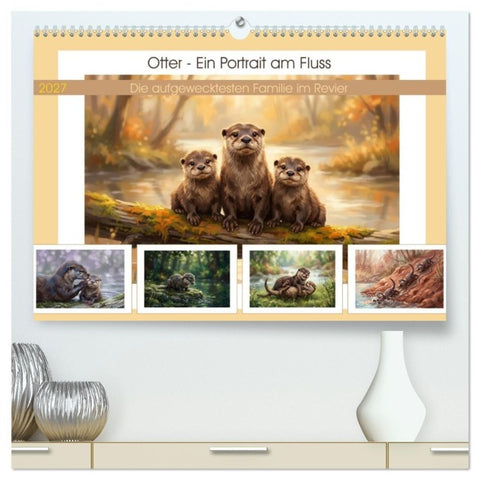 Otter - Ein Portrait am Fluss (hochwertiger Premium Wandkalender 2027 DIN A2 quer), Kunstdruck in Hochglanz