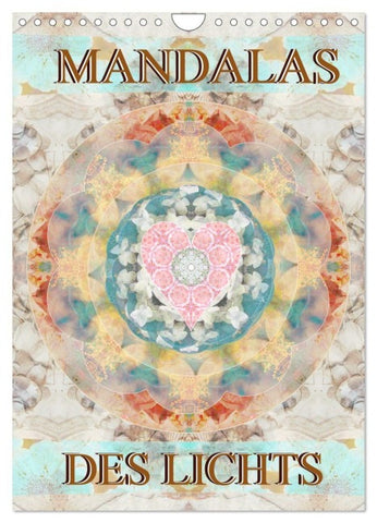 MANDALAS DES LICHTS (Wandkalender 2027 DIN A4 hoch), CALVENDO Monatskalender