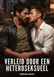 Verleid door een heteroseksueel