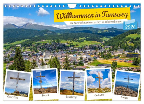 Willkommen in Tamsweg (Wandkalender 2026 DIN A4 quer), CALVENDO Monatskalender