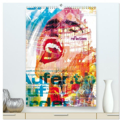 reflections (hochwertiger Premium Wandkalender 2027 DIN A2 hoch), Kunstdruck in Hochglanz