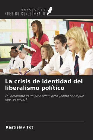 La crisis de identidad del liberalismo político