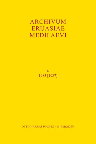 Archivum Eurasiae Medii Aevi V (1985)[1987]