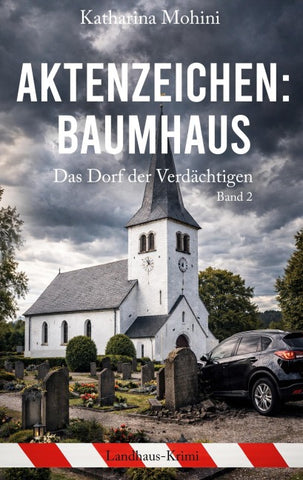 Aktenzeichen: Baumhaus