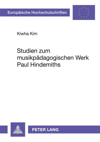 Studien zum musikpädagogischen Werk Paul Hindemiths
