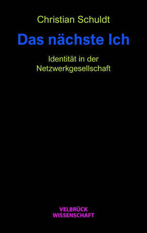 Das nächste Ich