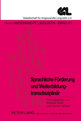 Sprachliche Förderung und Weiterbildung – transdisziplinär