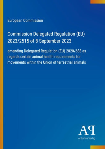 Commission Delegated Regulation (EU) 2023/2515 of 8 September 2023