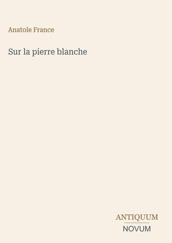 Sur la pierre blanche