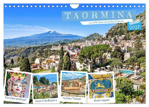 Taormina - Juwel Siziliens mit antikem Charme (Wandkalender 2027 DIN A4 quer), CALVENDO Monatskalender