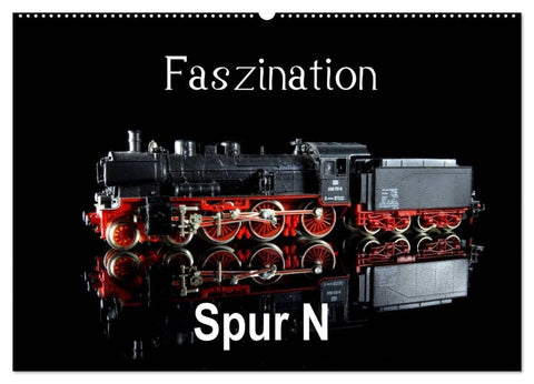 Faszination Spur N (Wandkalender 2027 DIN A2 quer), CALVENDO Monatskalender