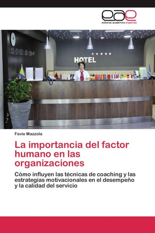 La importancia del factor humano en las organizaciones
