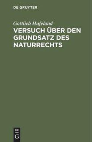 Versuch über den Grundsatz des Naturrechts