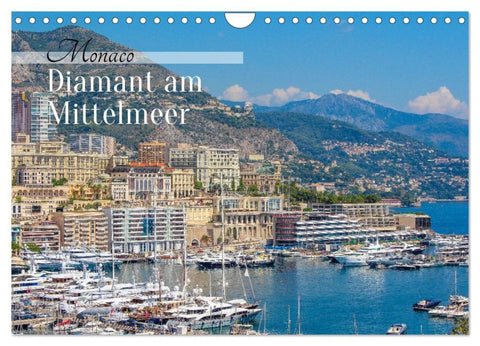 Monaco - Diamant am Mittelmeer (Wandkalender 2027 DIN A4 quer), CALVENDO Monatskalender