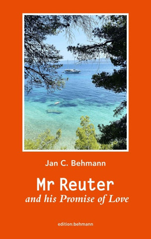 Mr Reuter and his Promise of Love