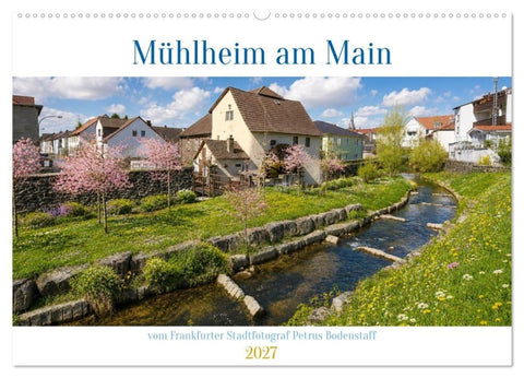 Mühlheim am Main (Wandkalender 2027 DIN A2 quer), CALVENDO Monatskalender