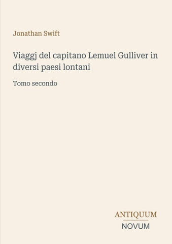 Viaggj del capitano Lemuel Gulliver in diversi paesi lontani