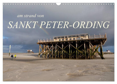 am strand von SANKT PETER-ORDING (Wandkalender 2027 DIN A3 quer), CALVENDO Monatskalender