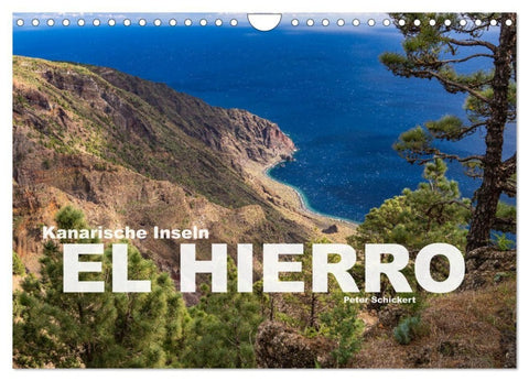 Kanarische Inseln - El Hierro (Wandkalender 2027 DIN A4 quer), CALVENDO Monatskalender