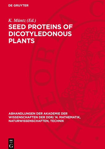 Seed proteins of dicotyledonous plants