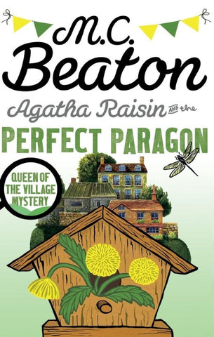 Agatha Raisin and the Perfect Paragon