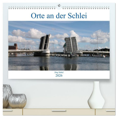 Orte an der Schlei (hochwertiger Premium Wandkalender 2026 DIN A2 quer), Kunstdruck in Hochglanz