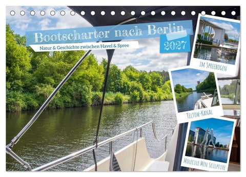 Bootscharter nach Berlin (Tischkalender 2027 DIN A5 quer), CALVENDO Monatskalender