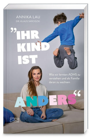 „Ihr Kind ist anders“