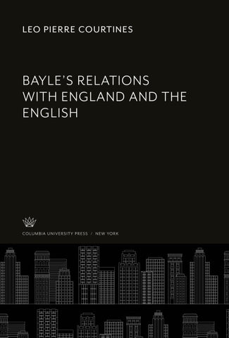 Bayle'S Relations With England and the English