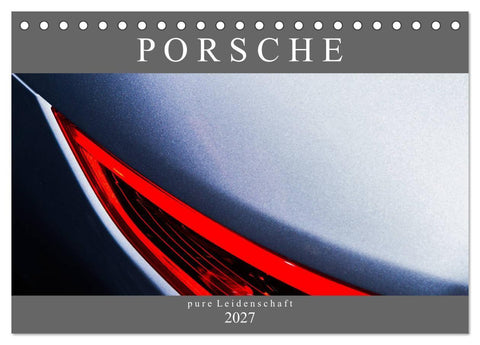 Porsche - pure Leidenschaft (Tischkalender 2027 DIN A5 quer), CALVENDO Monatskalender