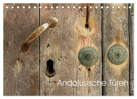 Andalusische Türen (Tischkalender 2027 DIN A5 quer), CALVENDO Monatskalender