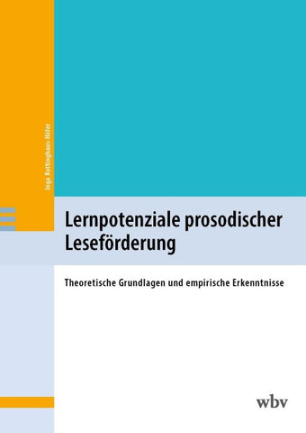 Lernpotenziale prosodischer Leseförderung