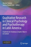 Qualitative Research in Clinical Psychology and Psychotherapy in Latin America