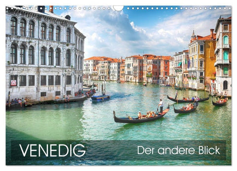 Venedig - Der andere Blick (Wandkalender 2027 DIN A3 quer), CALVENDO Monatskalender