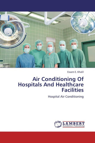 Air Conditioning Of Hospitals And Healthcare Facilities